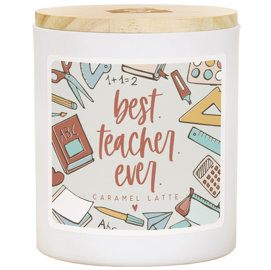 Best Teacher Ever - Latte Candle