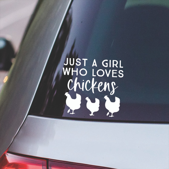 Girl Loves Chickens - Vinyl Decals