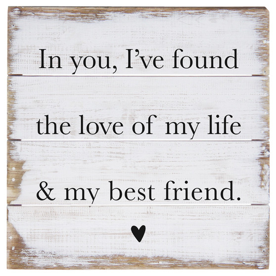 In You I've Found  - 6 x 6 Perfect Pallet Petite