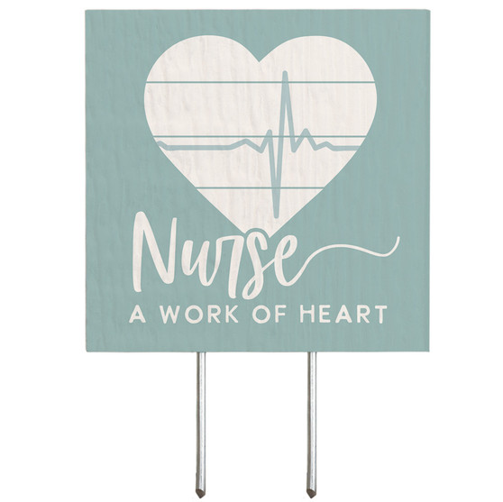 Nurse Work Of Heart - Plant Thoughts
