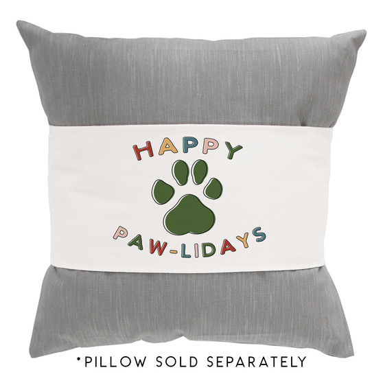 Happy Paw-lidays - Pillow Hugs