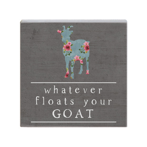 Floats Your Goat - Small Talk Square