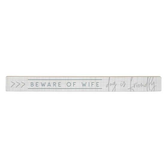 Beware Of Wife - Talking Sticks