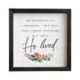 We Celebrate - Rustic Frame