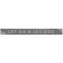 Let Go Let God - Talking Stick
