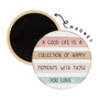 Good Life Collection - Round Magnet