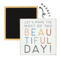 Beautiful Day - Square Magnet