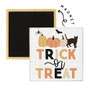 Trick Or Treat - Square Magnets