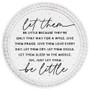 Let Them Be Little - Beaded Round Wall Art