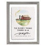 To Every Thing - Floating Frame Art