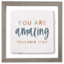 You Are Amazing - Floating Art Square