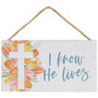Know He Lives Cross - Petite Hanging Accents