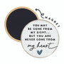 Never Gone Heart - Round Magnet