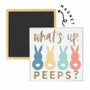 What's Up Peeps- Square Magnet