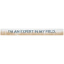 Expert In Fields - Talking Stick