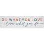 Do What You Love - Vintage Pallet Board