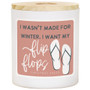 Want My Flip Flops - CCH - Candles
