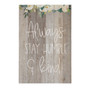 Always Stay Humble - Rustic Pallet