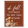 Oh Fall Nice 9x12 - Wrapped Canvas