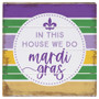 We Do Mardi Gras 6x6 - Perfect Pallet Petites