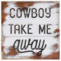 Cowboy Take Me 8x8 - Perfect Pallet Petites