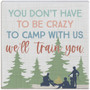 Crazy To Camp Scene - Small Talk Square