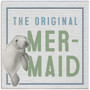 Original Mermaid - Small Talk Square