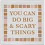 Big & Scary Things - Small Talk Square
