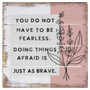 Just As Brave Pink  - 6 x 6 Perfect Pallet Petite