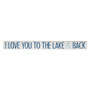 Love You Lake - Talking Stick