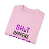 Nostalgic 90's Shirt | Sh*t Happens. Clean it Up| Comfort Colors| Unisex Garment-Dyed T-shirt| 90's Child Nostalgic Tees