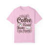 Drink Coffee Read Books Design T Shirt| Retro Shirt| Generation X Shirt | Comfort Colors| 80s Tee| 90s Tee