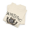 Funny Raccoon Shirt, 'Surviving Purely Out of Spite', Gift for Raccoon Lovers, Sassy Humor Tee, Birthday Gift, Casual Wear, Fathers Day