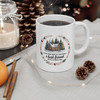 Friend Quote Ceramic Mug (11oz or 15oz), A Best Friend Helps You Write Your Stories