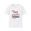 Taco Tuesday T-Shirt - Fun Casual Tee, Gift for Taco Lovers, Foodie Shirt, Unisex Softstyle Tee, Everyday Wear