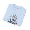 Pirate Ship T Shirt|  Writers Shirt| Gift for Pirate Lover| Softstyle T-Shirt| Inspirational Tees| 80's Tees| Gen X Tees