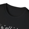 Humorous Unisex T-Shirt - 'Shits & Giggles' Quote - Soft Ring-Spun Cotton - Perfect Gag Gift - Funny Shirts