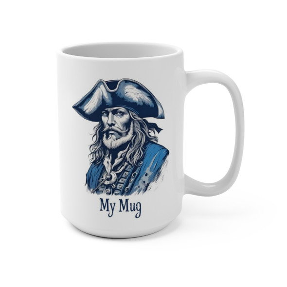 My Ship My Mug Pirate Mug 15oz