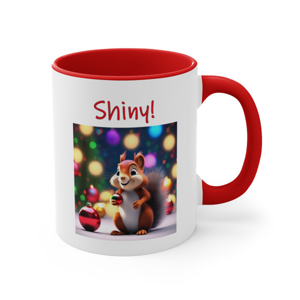 Squirrel "Shiny!" Accent Coffee Mug, 11oz