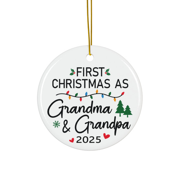 First Christmas as Grandma & Grandpa 2025 Ornament | Keepsake for New Grandparents, Family Ceramic Christmas Ornament