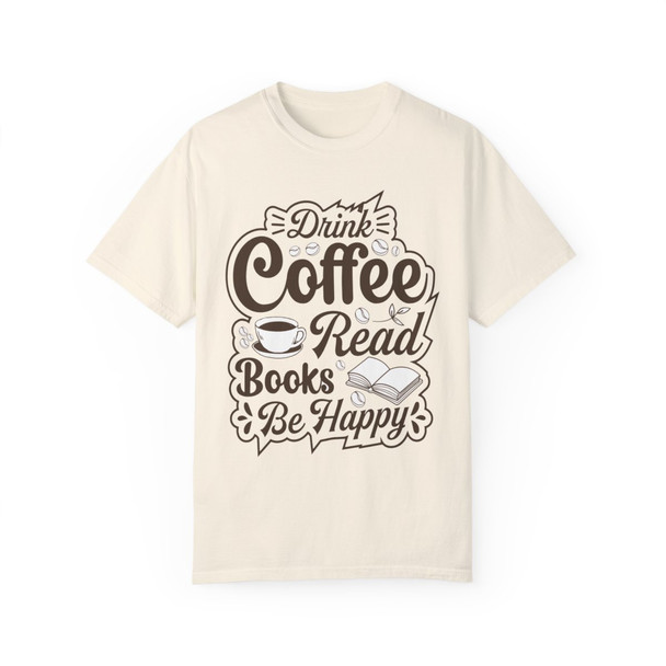 Drink Coffee Read Books Design T Shirt| Retro Shirt| Generation X Shirt | Comfort Colors| 80s Tee| 90s Tee