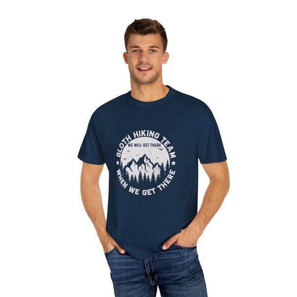 Sloth Hiking. We will get there when we get there.| Comfort Colors Shirt| T Shirt Gen X 80s Hiking Tee