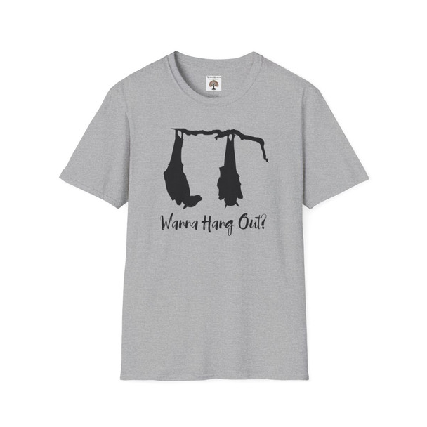 Wanna Hang Out Bats T Shirt| Unisex Softstyle T-Shirt| Funny Bat Shirt Gift| Humorous Shirts Make Great Gifts