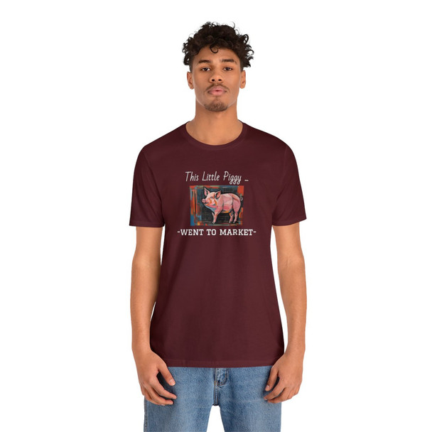 This Little Piggy T Shirt| Unisex Jersey Short Sleeve Tee| Pig Shirt| Humorous Funny Shirt
