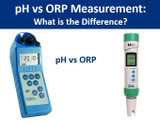 pH Meter vs ORP Meter: What is the Difference?