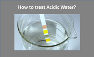 How to Treat Acidic Water?