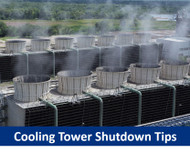 Effective Cooling Tower Shutdown Tips Offered