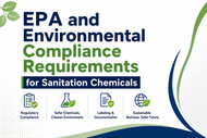Understand EPA and Environmental Compliance Requirements for Sanitation Chemicals