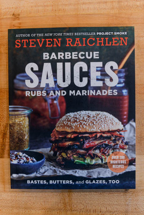 Barbecue Sauces, Rubs, and Marinades by Steven Raichlen