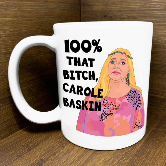 Citizen Ruth - 100% That B*tch, Carole Baskin Mug